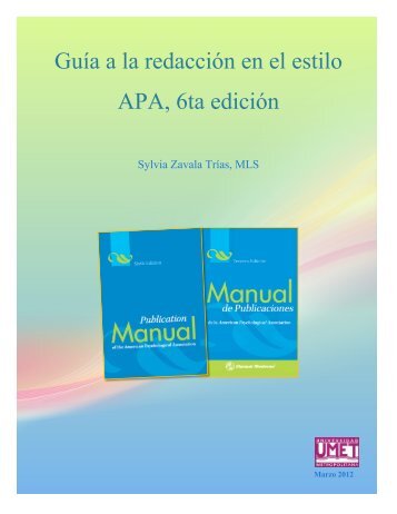 Guía a la redacción en el estilo APA, 6ta edición