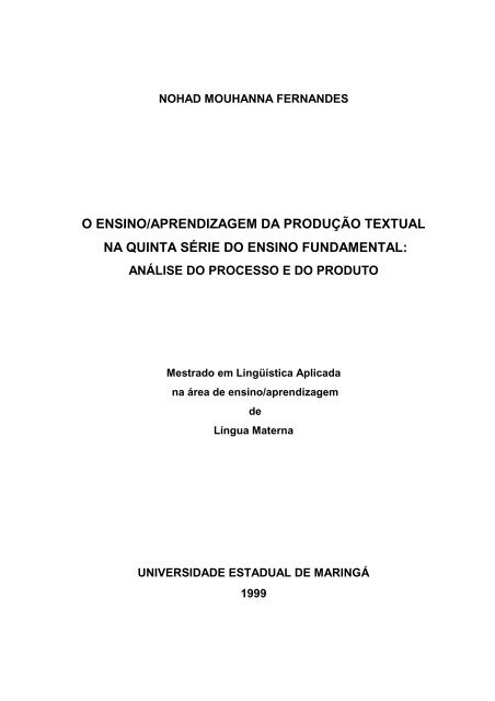 o ensino/aprendizagem da produção textual na quinta série