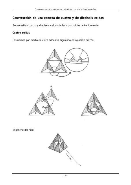 Construcción de cometas tetraédricas con materiales sencillos