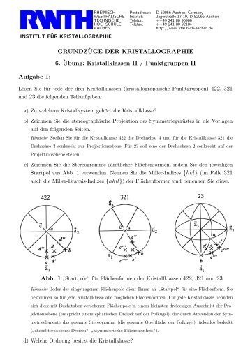 GRUNDZ¨UGE DER KRISTALLOGRAPHIE 6. ¨Ubung - Institut für ...