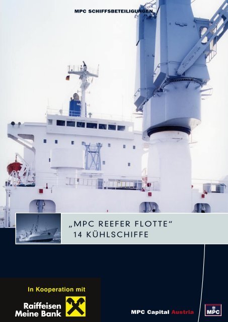 „MPC REEFER FLOTTE“ 14 KÜHLSCHIFFE - Raiffeisen