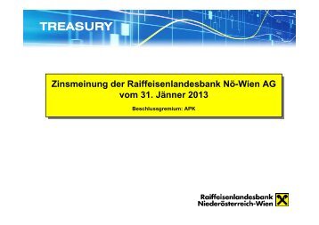 Zinsmeinung - Raiffeisenlandesbank Niederösterreich-Wien