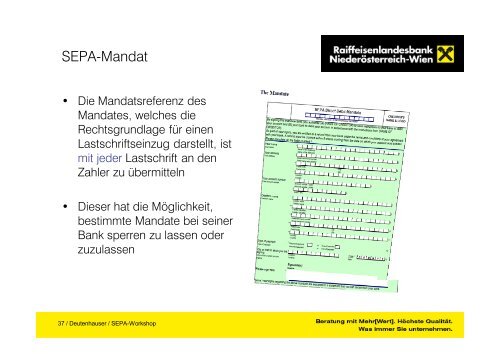 SEPA* ist nicht nur BIC/IBAN Bereiten Sie Ihr ... - Raiffeisen