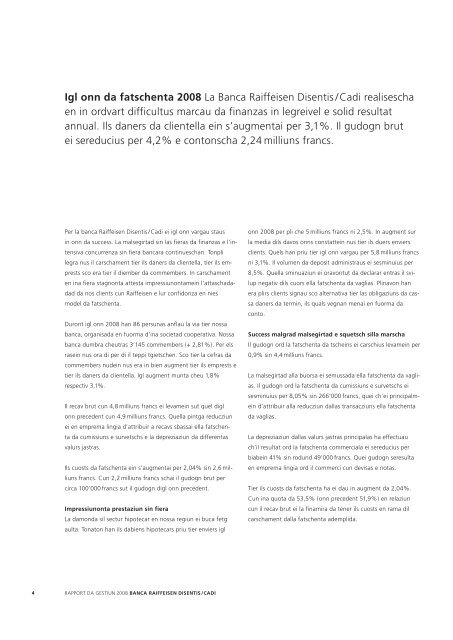 Rapport da gestiun 2008 Banca Raiffeisen Disentis/Cadi