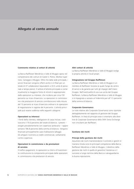 Rapporto di gestione 2007 Banca Raiffeisen Mendrisio e Valle di ...