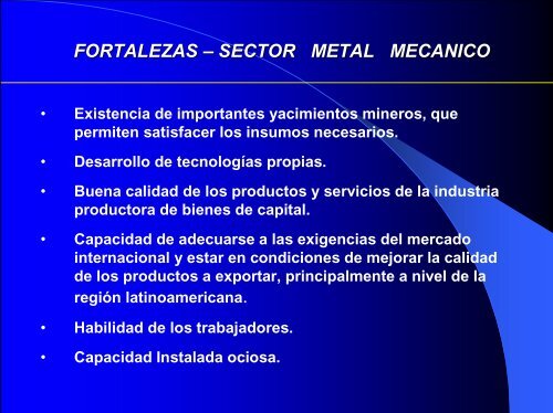 Sector Metal Mecánica: Mercados y Posibilidades