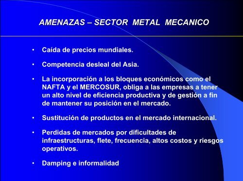 Sector Metal Mecánica: Mercados y Posibilidades