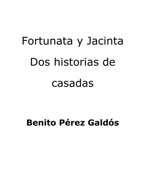 Benito Perez Galdos - Fortunata y Jacinta - v1.0