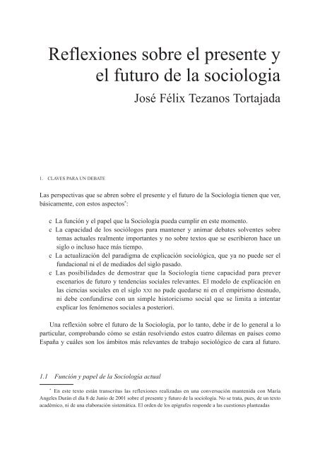 Reflexiones sobre el presente y el futuro de la sociología por José ... Reflexiones sobre el presente y el futuro de la sociología por José ...