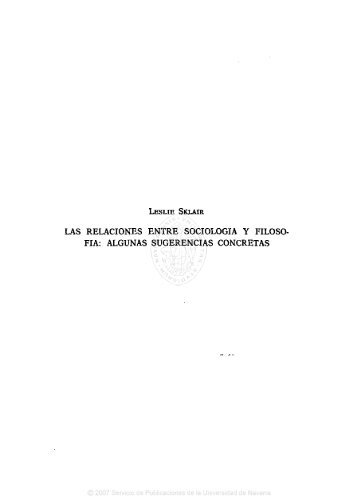 LAS RELACIONES ENTRE SOCIOLOGÍA Y FILOSO- FÍA: ALGUNAS ...