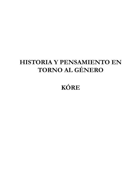 Historia y pensamiento en torno al género - E-Archivo - Universidad ...