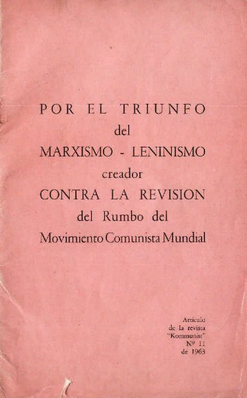 Por el Triunfo del Marxismo-Leninismo creador