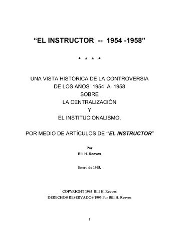 “EL INSTRUCTOR -- 1954 -1958” * * * * - Bill H. Reeves enseña