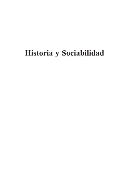 Historia y Sociabilidad - Servicio de Publicaciones de la ...