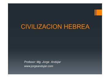 CIVILIZACION HEBREA - jorge andujar