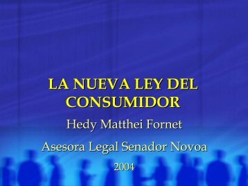 LA NUEVA LEY DEL CONSUMIDOR - Senado