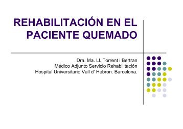 REHABILITACIÓN EN EL PACIENTE QUEMADO - orto medical care