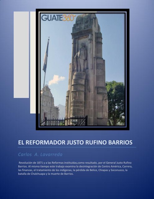 EL REFORMADOR JUSTO RUFINO BARRIOS