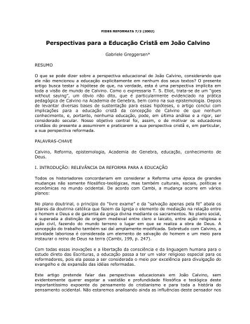 Perspectivas para a Educação Cristã em João Calvino - Monergismo