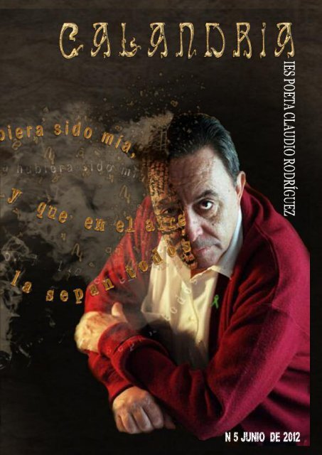 CALANDRIA 2012 - ies "poeta claudio rodríguez"
