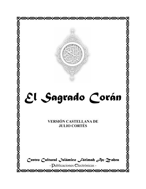 El Sagrado Corán en español (versión Julio ... - Islam El Salvador