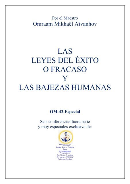 las leyes del éxito o fracaso y las bajezas humanas - OMRAAM