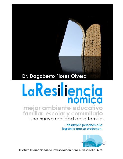 Dr. Dagoberto Flores Olvera - Instituto Internacional de Investigacion ...