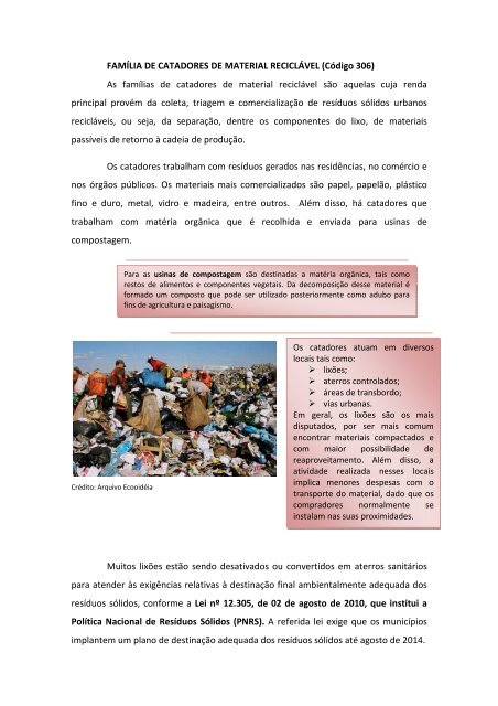 FAMÍLIA DE CATADORES DE MATERIAL RECICLÁVEL (Código 306)