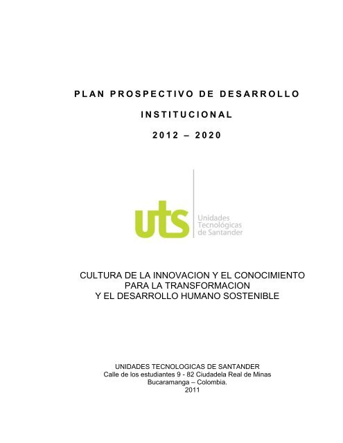 Plan Prospectivo Uts 2020 Unidades Tecnologicas De Santander Uts