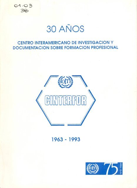 1963-1993: 30 años de Cinterfor - OIT/Cinterfor