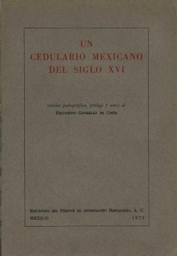 un cedulario mexicano del siglo xvi - Frente de Afirmación Hispanista