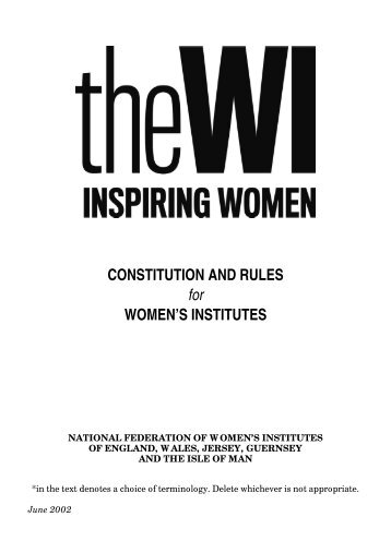 Constitution and rules - National Federation of Women's Institutes