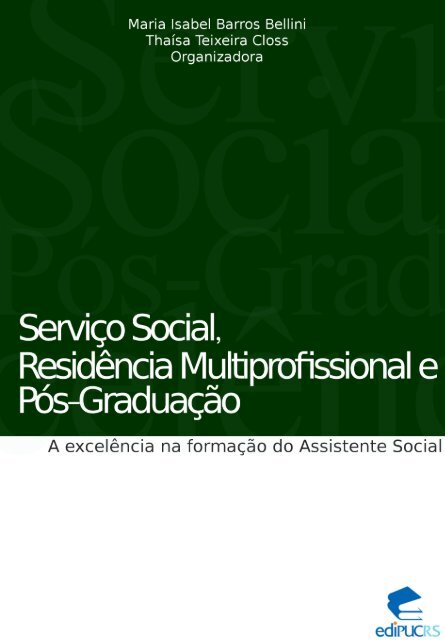 Serviço social, residência multiprofissional e pós-graduação ... - pucrs