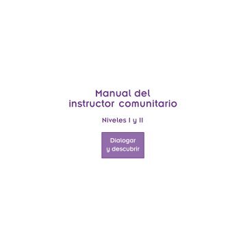 Manual del instructor comunitario. Niveles I y II - conafe.edu.mx