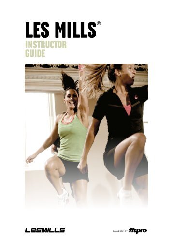 Les Mills® Instructor Guide - Fitness Professionals