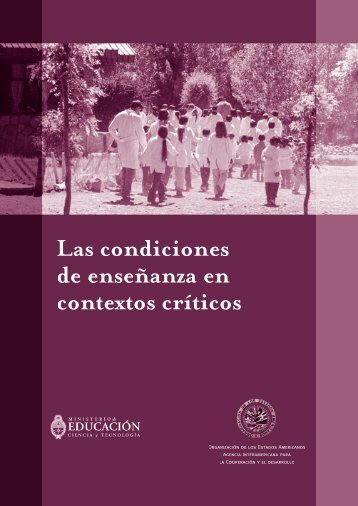Las condiciones de enseñanza en el contextos críticos - OAS