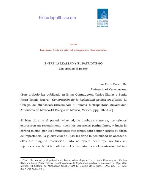 Entre la lealtad y el patriotismo: los criollos al poder - Historia Política