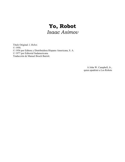Isaac Asimov - Yo Robot (1950).pdf