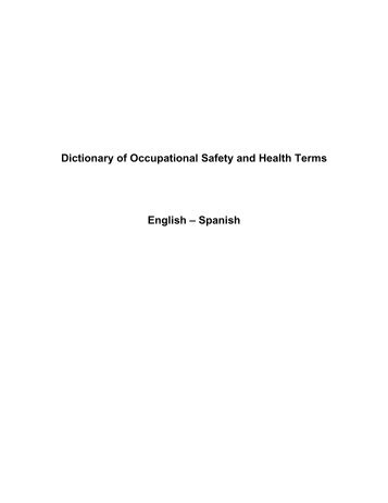 Dictionary of Occupational Safety and Health Terms English – Spanish