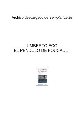 UMBERTO ECO EL PENDULO DE FOUCAULT - Priorato de Mexico