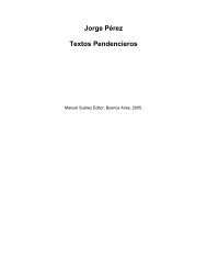 Perez, Jorge. Textos Pendencieros - El Topo Blindado