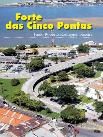 reportagem - Forte de São Tiago das Cinco Pontas - FunCEB