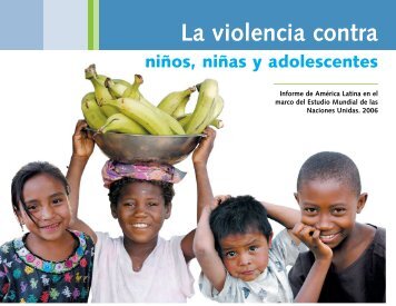 La violencia contra niños, niñas y adolescentes - CRIN