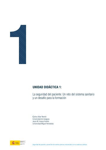 UNIDAD DIDÁCTICA 1: La seguridad del paciente: Un reto del ...