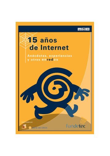 15 años de Internet - Fundetec