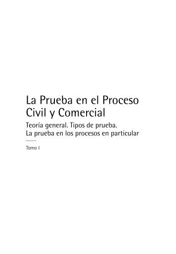 La Prueba en el Proceso Civil y Comercial - La Ley