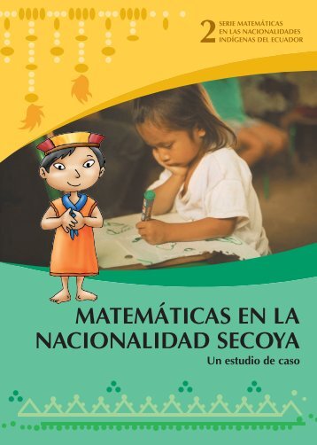 MATEMÁTICAS EN LA NACIONALIDAD SECOYA - Grupster