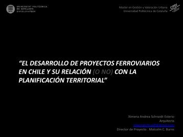 el desarrollo de proyectos ferroviarios en chile y su relación ... - UPC