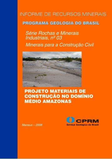 Série Rochas e Minerais Industriais, nº 03 - CPRM