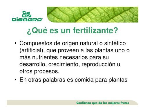 Presentación sobre conceptos básicos de fertilizantes y ... - Disagro